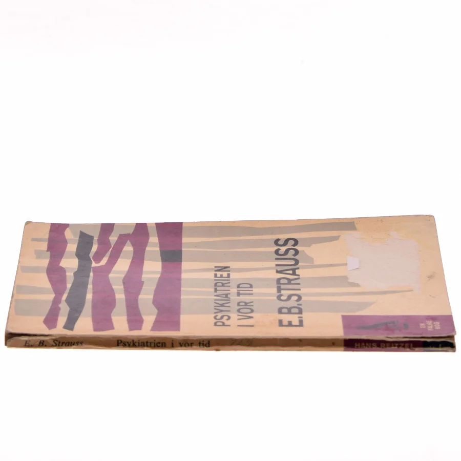 E.B. Strauss - Psykiatrien i vor tid (1962)
