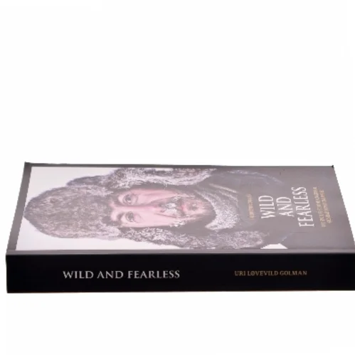Wild and fearless af Uri Løvevild Golman (Bog)