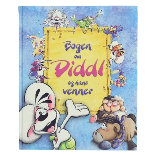 Bogen om Diddl og hans venner af Thomas Goletz (Bog)
