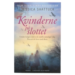 Kvinderne på slottet af Jessica Shattuck (Bog)