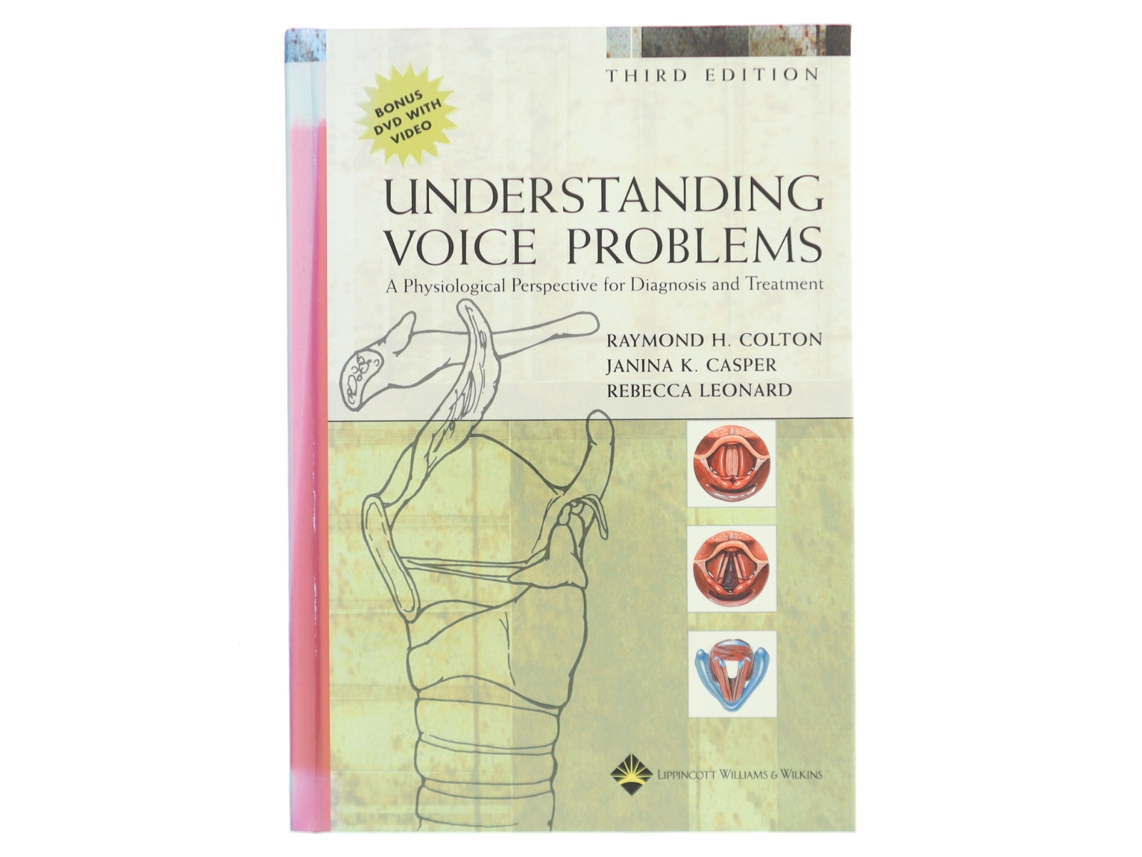 Understanding voice problems : a physiological perspective for diagnosis and treatment (Bog)