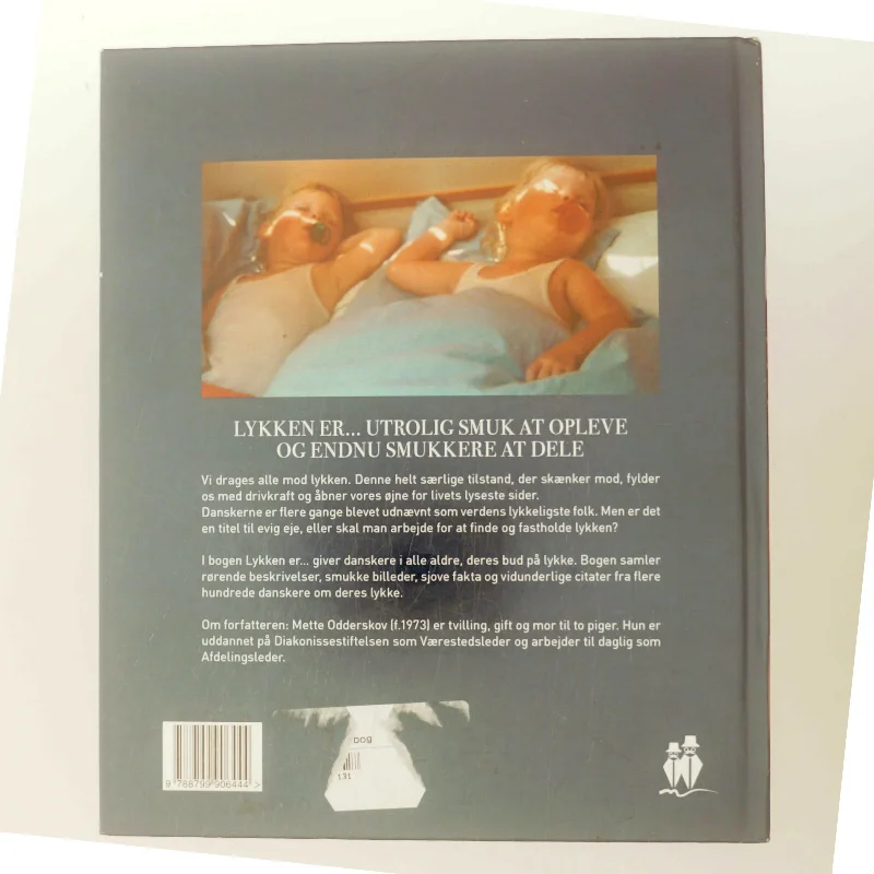 Lykken er : en citatbog om lykken gennem hele livet af Mette Odderskov (Bog)