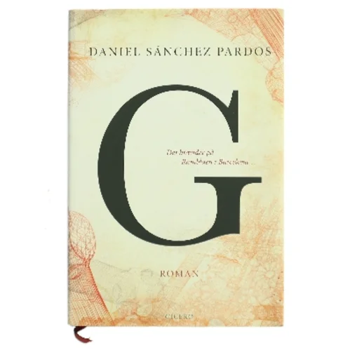 G : det brænder på Ramblaen i Barcelona af Daniel Sánchez Pardos (f. 1979) (Bog)