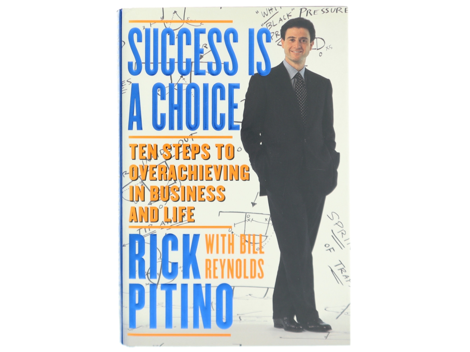 Success is a Choice af Rick Pitino, Bill Reynolds (Bog)