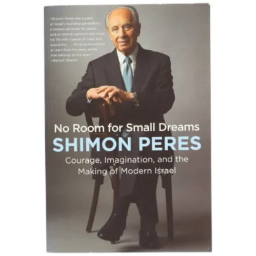 No Room for Small Dreams af Shimon Peres fra Custom House