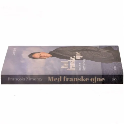 Med franske øjne : en samtale med Franc̨ois Zimeray af Karin Mørch (Bog)