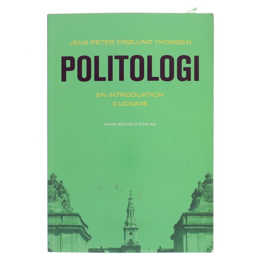 Politologi : en introduktion af Jens Peter Frølund Thomsen (Bog)