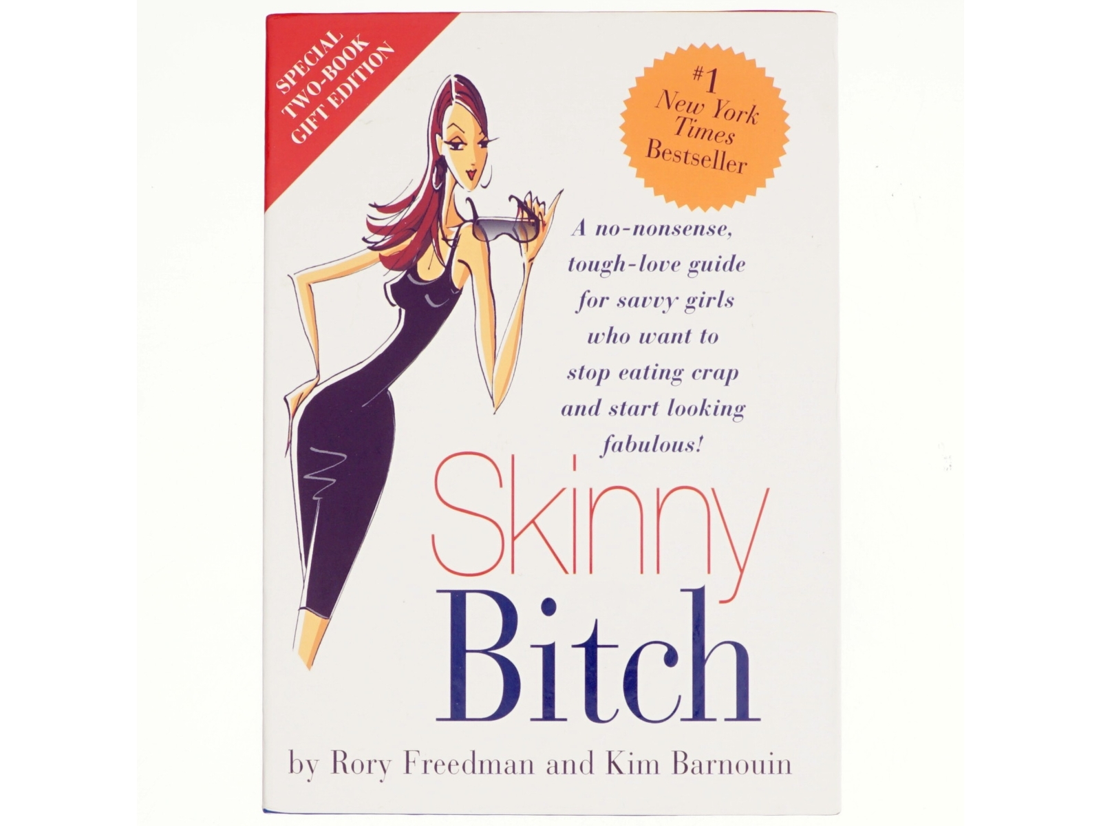2 stk. Veganske Kogebøger: Skinny Bitch in the Kitch af Rory Freedman, Kim Barnouin (Bog)