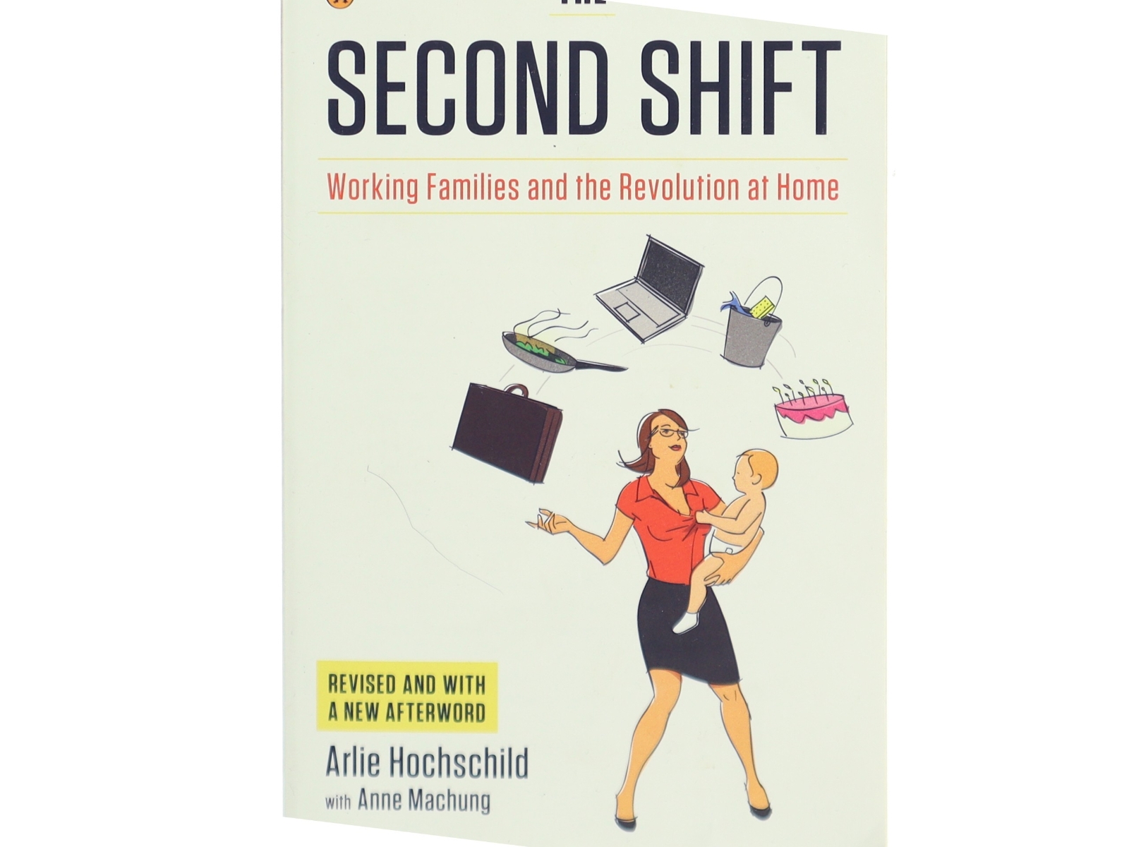 The second shift : working families and the revolution at home (Bog)