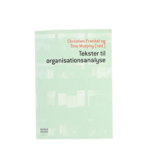 Tekster til organisationsanalyse (Bog)