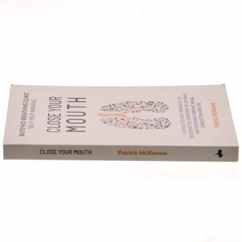 Close Your Mouth af Patrick McKeown (Bog)