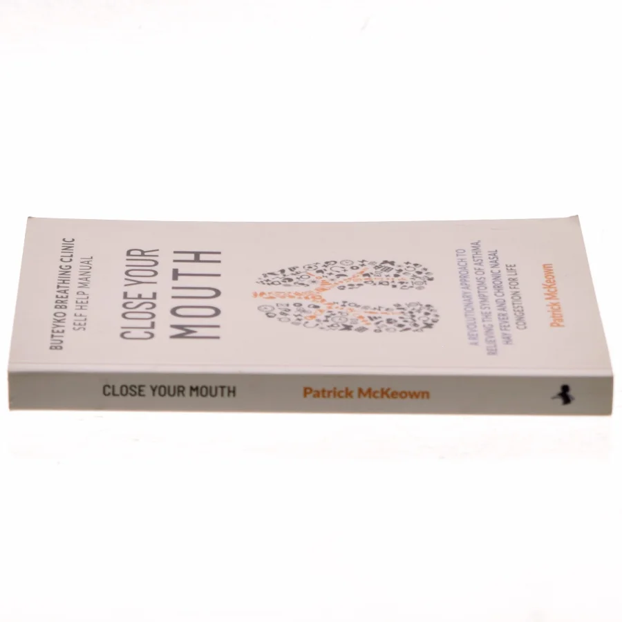 Close Your Mouth af Patrick McKeown (Bog)