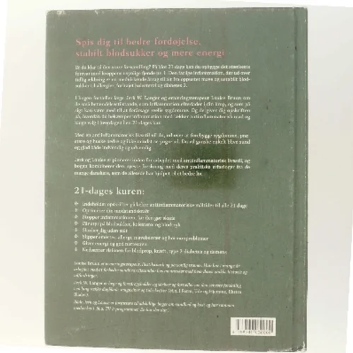 21 helbredende dage med antiinflammatorisk kost : spis dig til bedre fordøjelse, stabilt blodsukker og mere energi af Louise Bruun (f. 1975) (Bog)