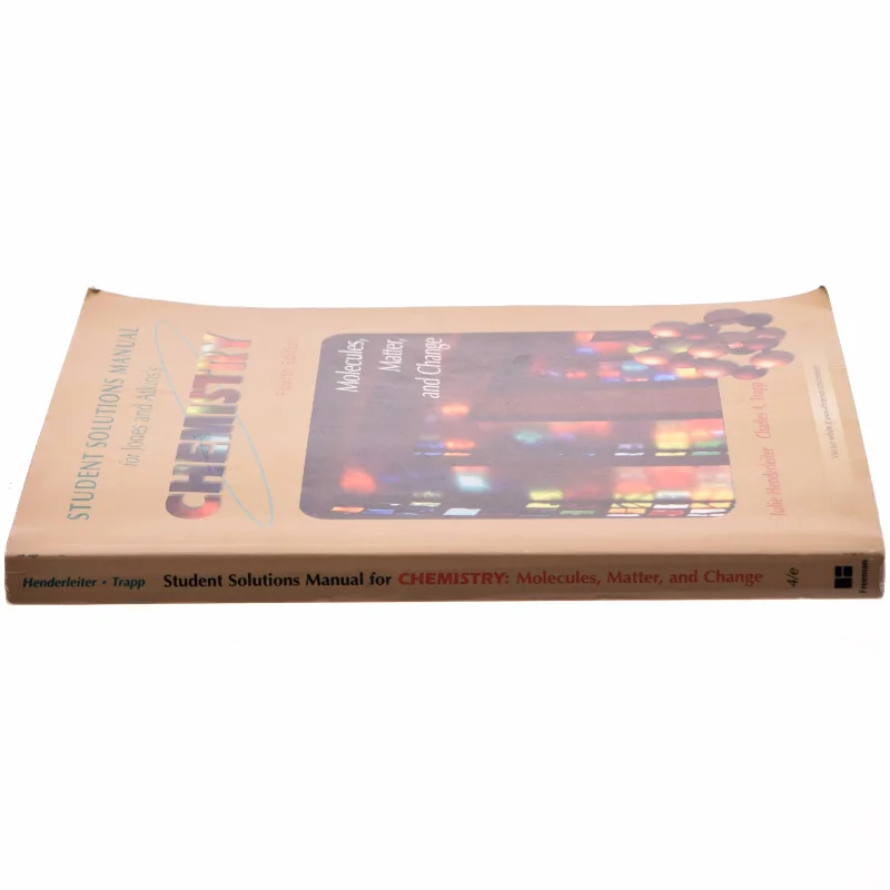 Solutions Manual for Chemistry: Molecules Matter and Change, Fourth Edition (Bog)