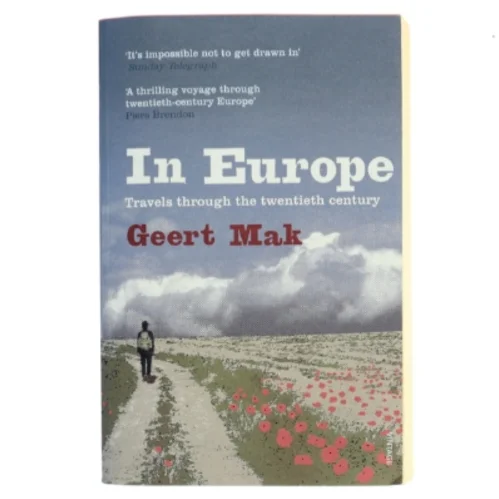 In Europe af Geert Mak (Bog)