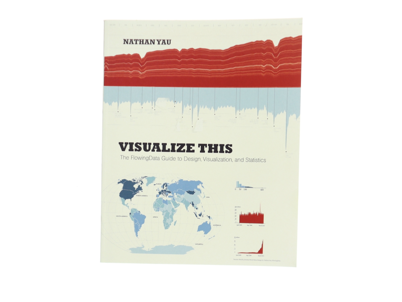 Visualize this : the FlowingData guide to design, visualization, and statistics af Nathan Yau (Bog)
