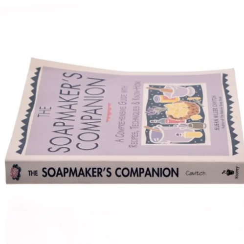 The soapmaker's companion : a comprehensive guide with recipes, techniques & know-how (Bog)