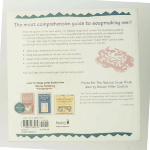 The soapmaker's companion : a comprehensive guide with recipes, techniques & know-how (Bog)
