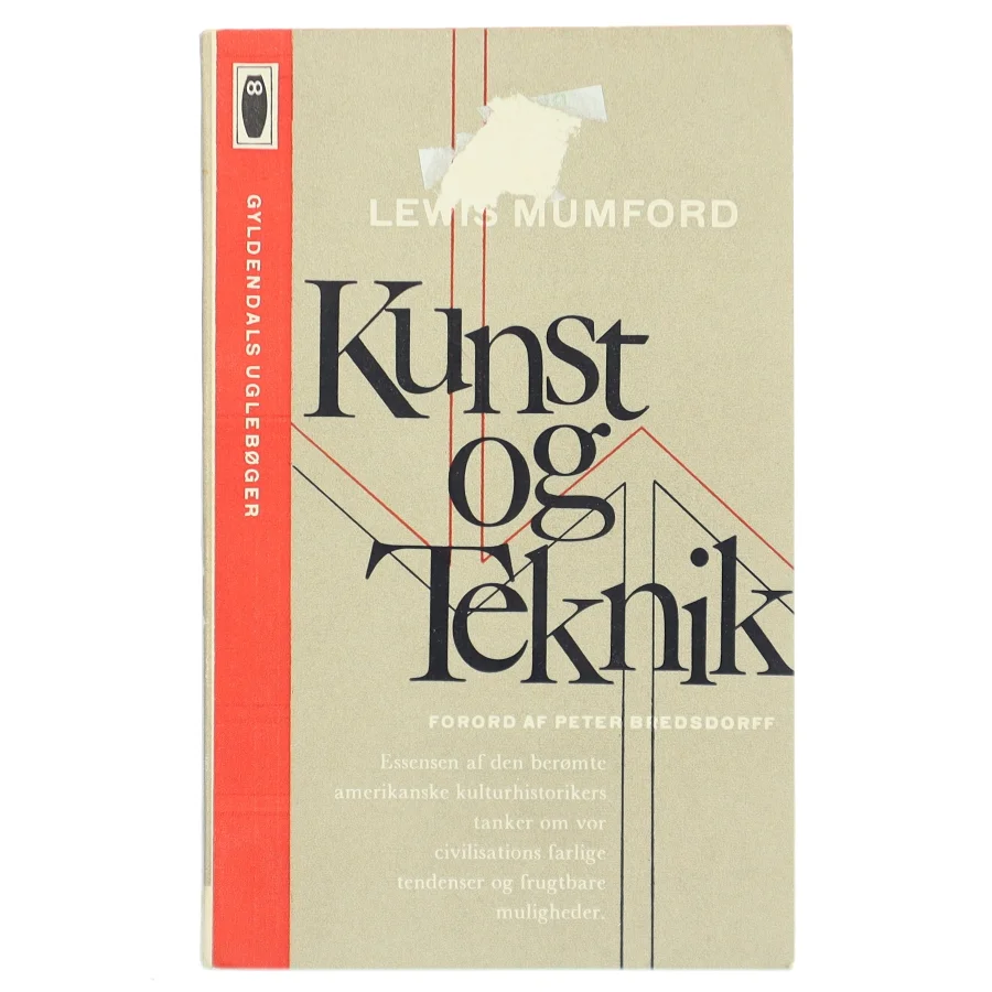 Kunst og Teknik af Lewis Mumford (Bog)