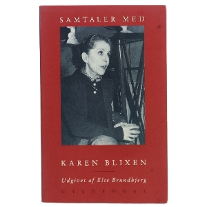 Samtaler med Karen Blixen af Karen Blixen (Bog)