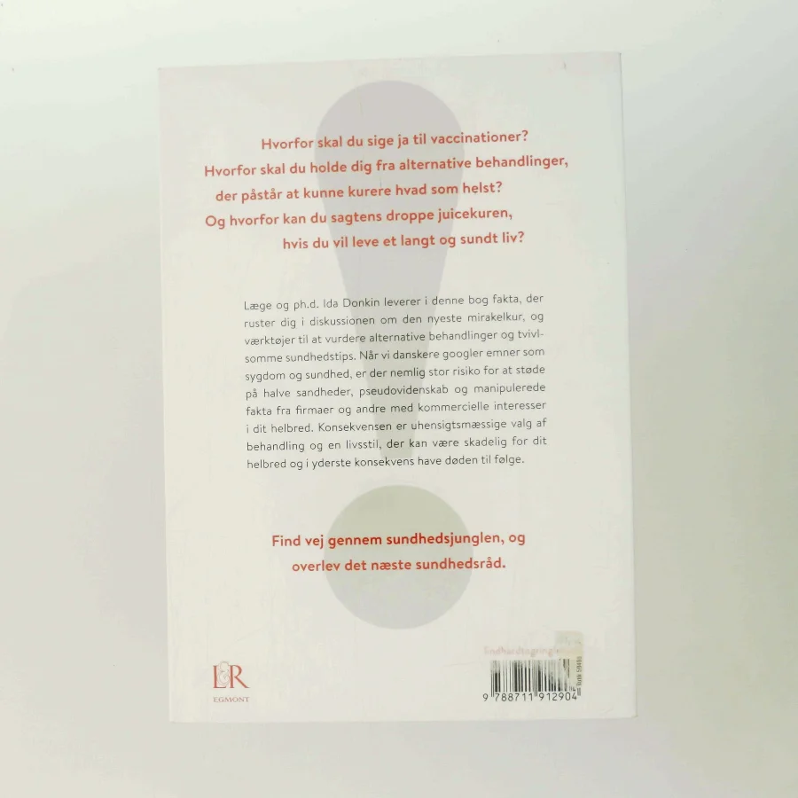 Sygt eller sundt : sådan overlever du det næste sundhedsråd af Ida Donkin (Bog)