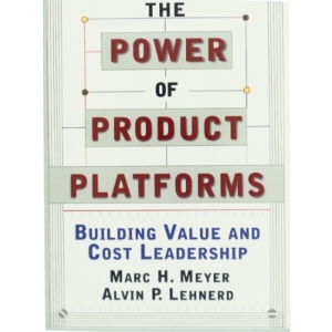 The power of product platforms : building value and cost leadership af Marc H. Meyer (Bog)