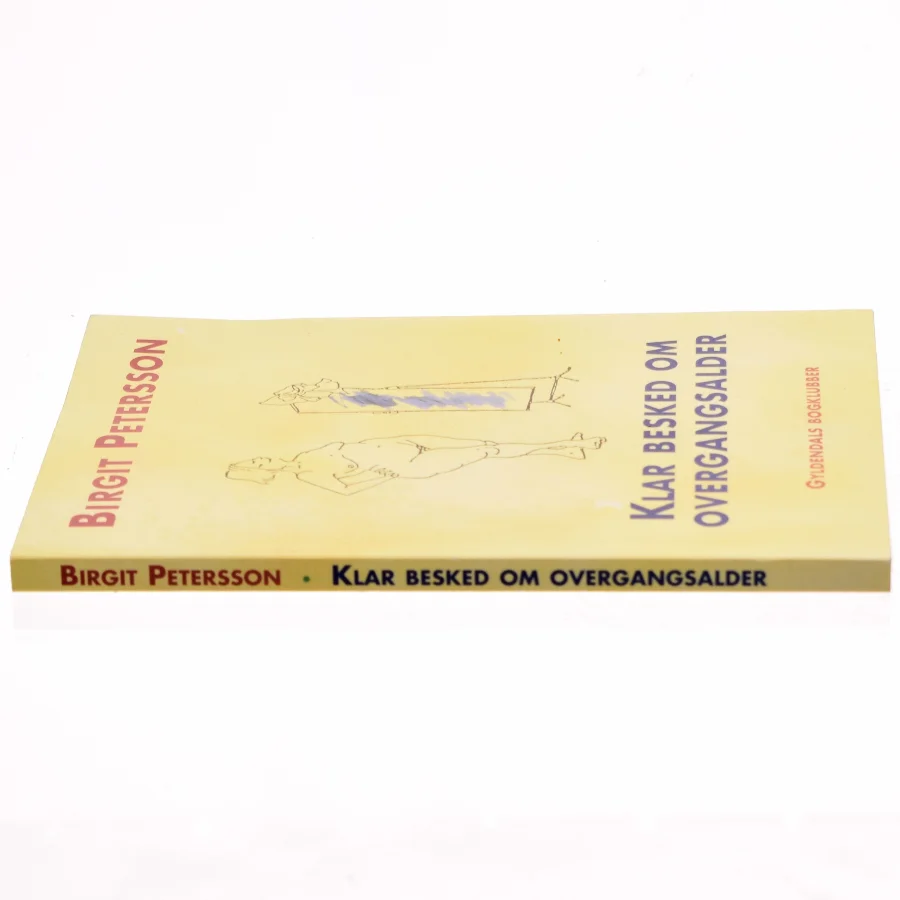 Klar besked om overgangsalder af Birgit Petersson (Bog)
