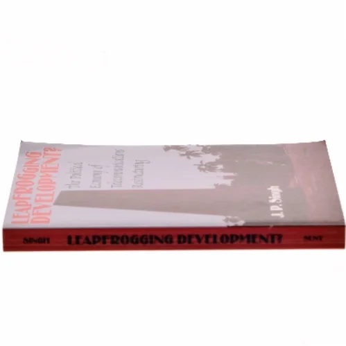 Leapfrogging Development? af J. P. Singh (Bog)