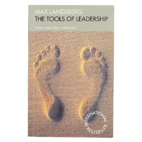 The Tools of Leadership af Max Landsberg (Bog)