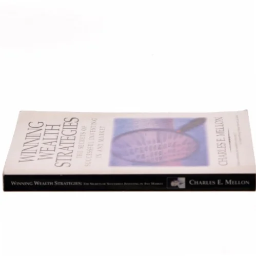 Winning Wealth Strategies: The Secrets of Successful Investing in Any Market' af Charles E. Mellon
