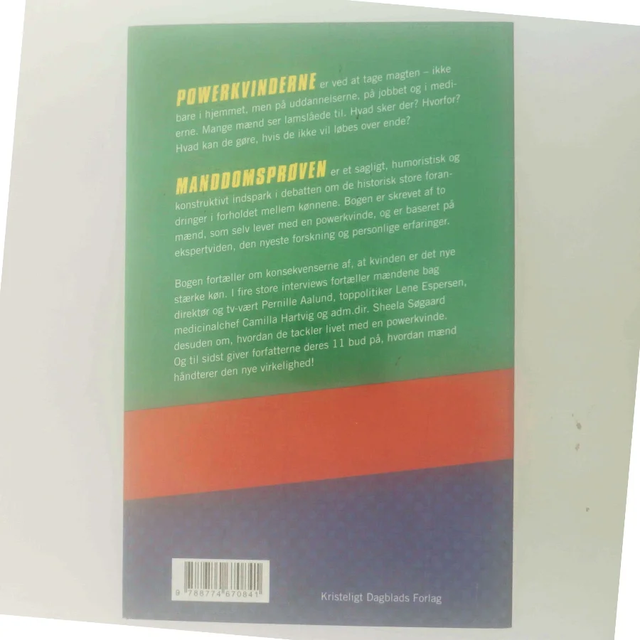 Manddomsprøven : powerkvinderne kommer af Erik Holm (f. 1972) (Bog)