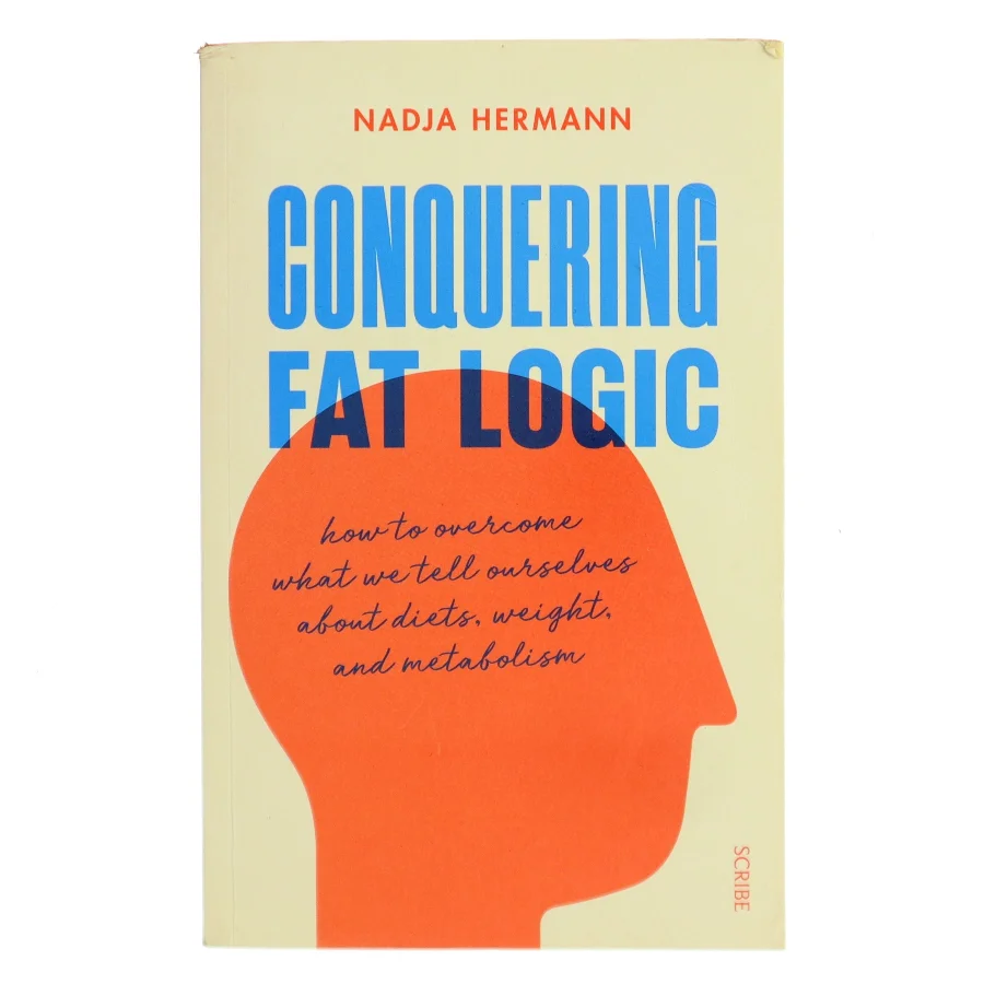 Conquering Fat Logic af Nadja Hermann (Bog)