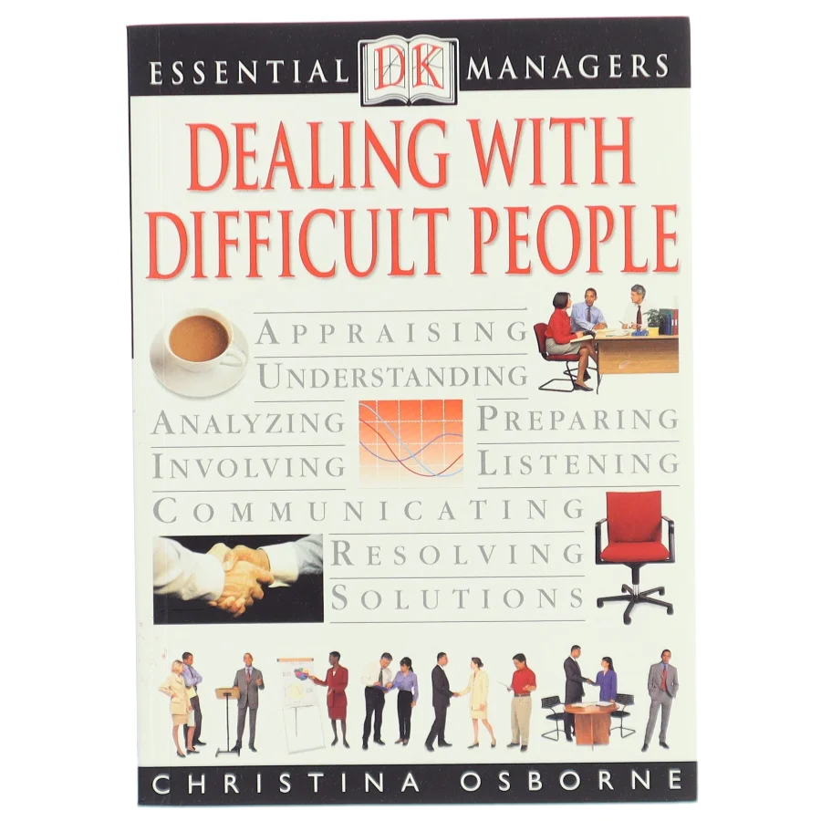 Dealing with Difficult People af Christina Osborne (Bog)