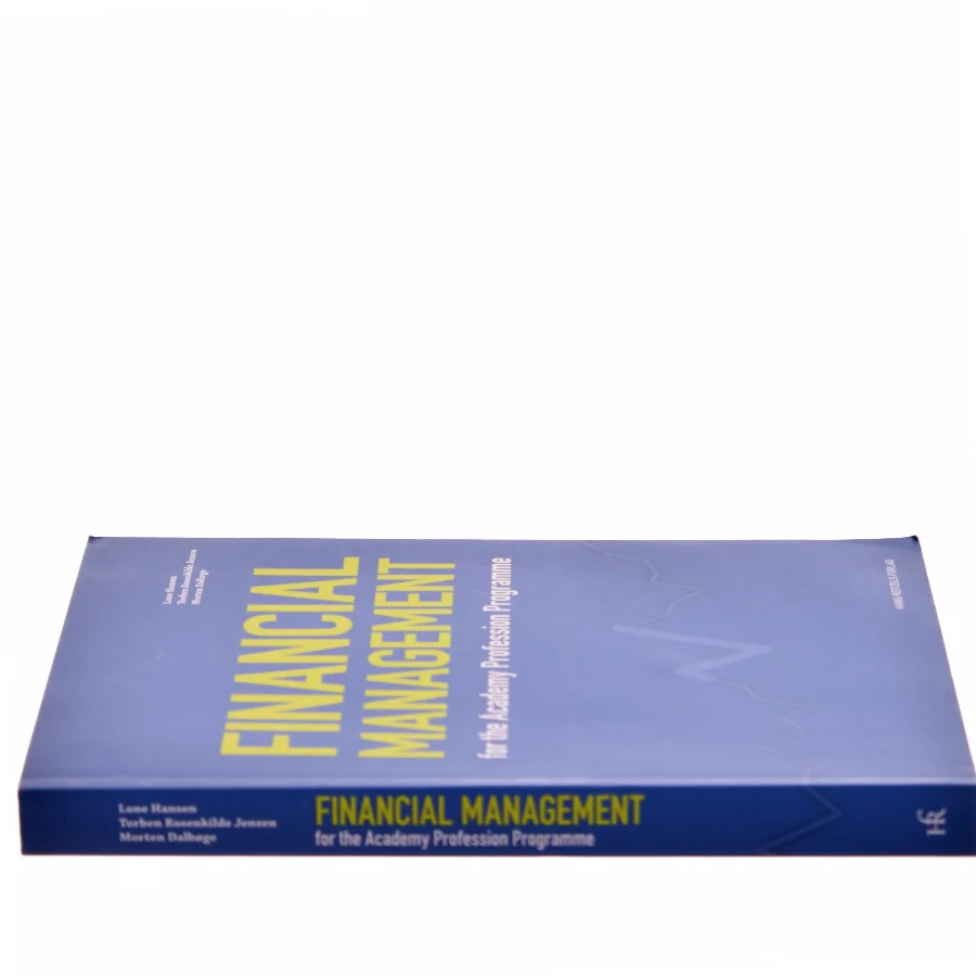 Financial management for the academy profession programme af Lone Hansen (f. 1959-07-26) (Bog)