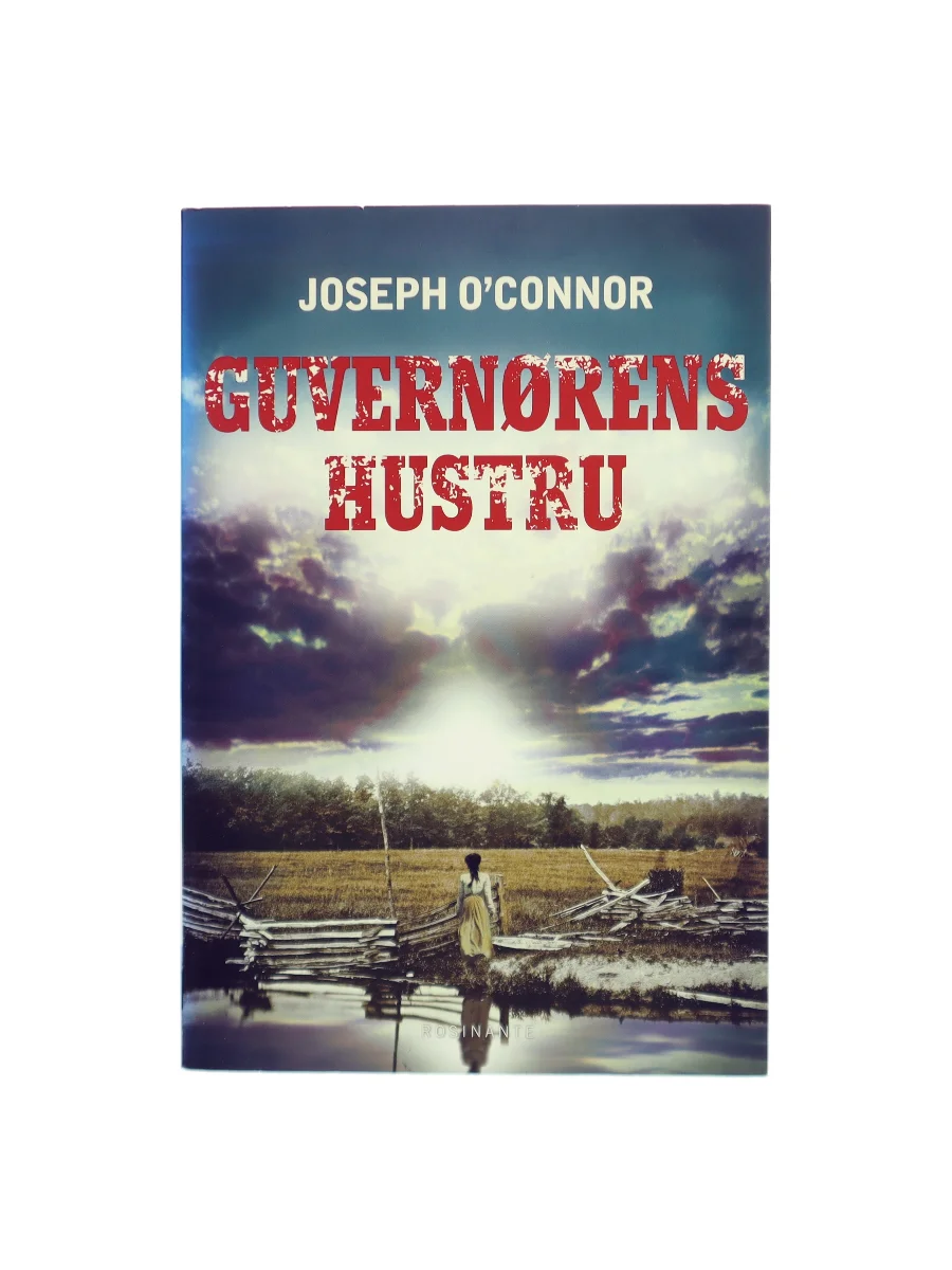 Forsiden af Guvernørens hustru af Joseph O'Connor (f. 1963)