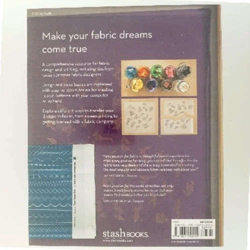A field guide to fabric design : design, print & sell your own fabric : traditional & digital techniques for quilting, home dec & apparel af Kimberly Kight (Bog)