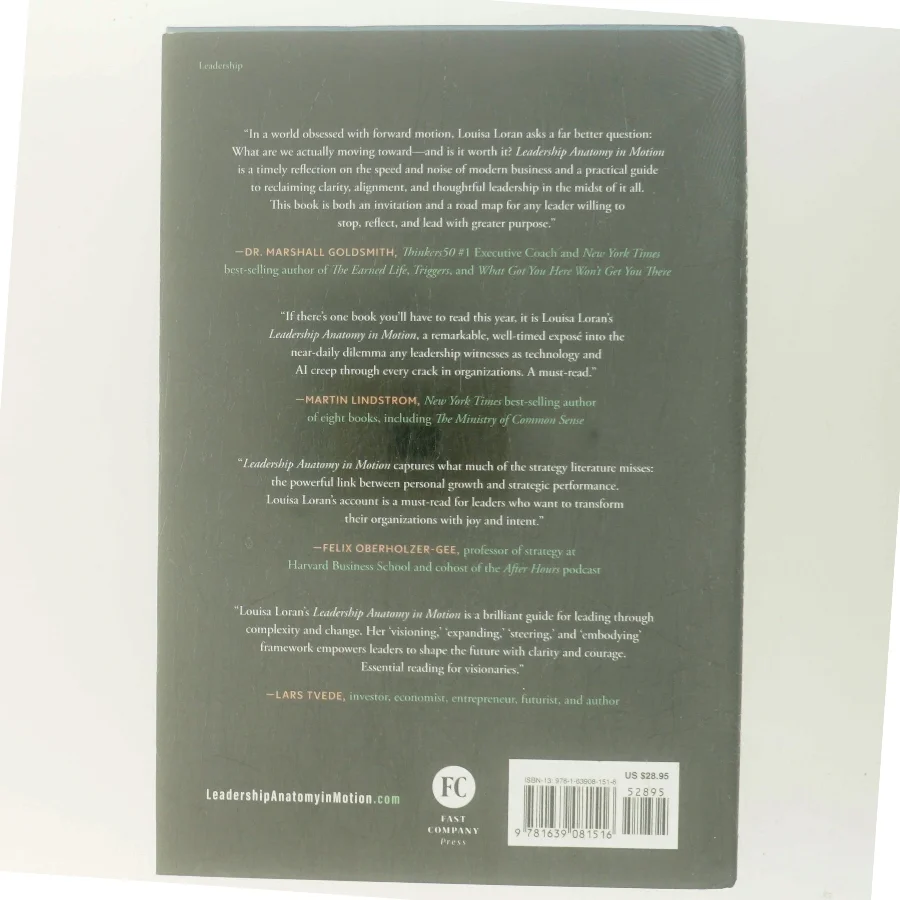 Leadership anatomy in motion : empowering you to lead through technology and people af Louisa Loran (Bog)