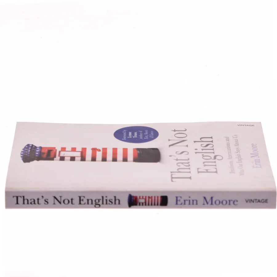 That's Not English af Erin Moore (Bog)