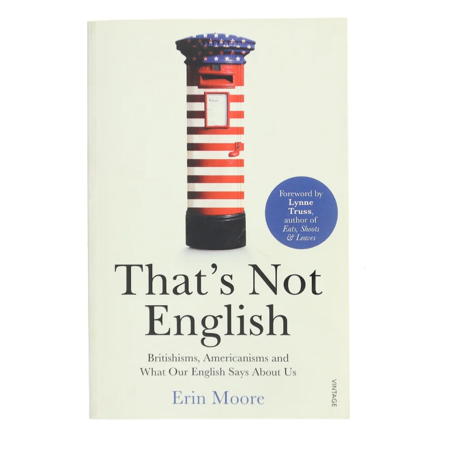 That's Not English af Erin Moore (Bog)