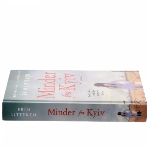 Minder fra Kyiv af Erin Litteken (Bog)