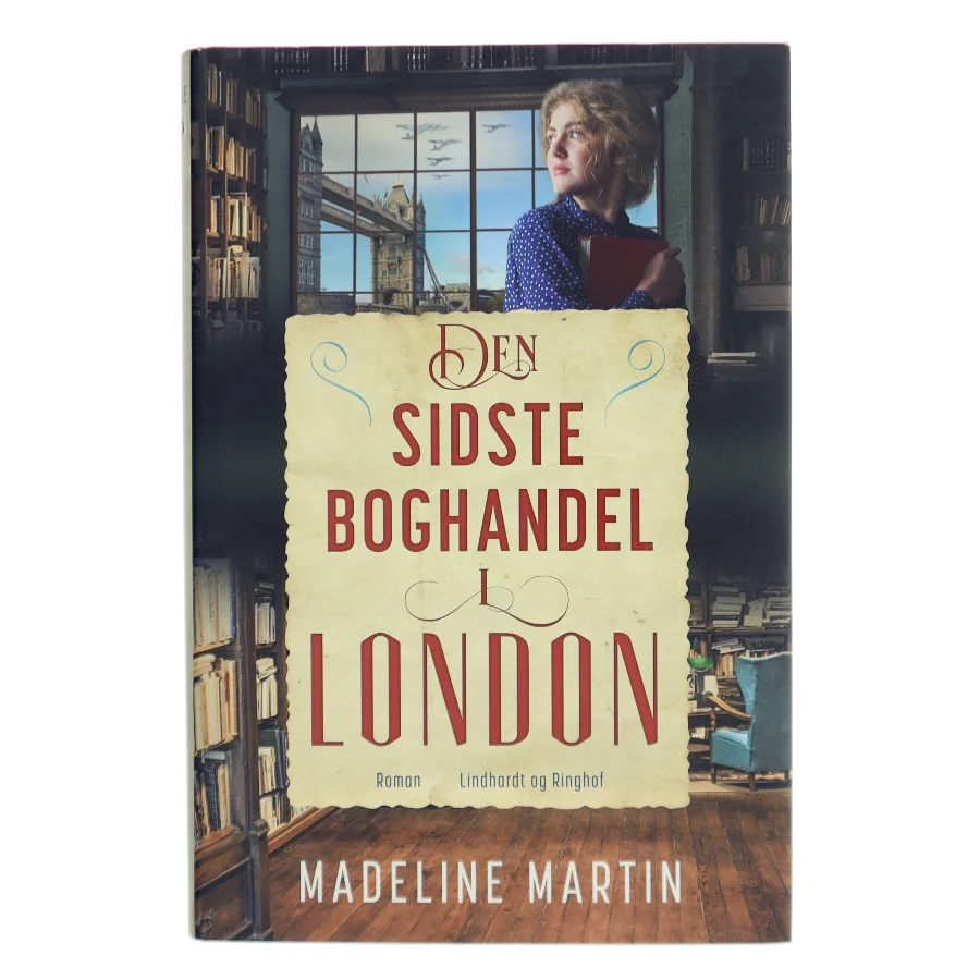 Den sidste boghandel i London (Læseklubpose) af Madeline Martin (Bog)