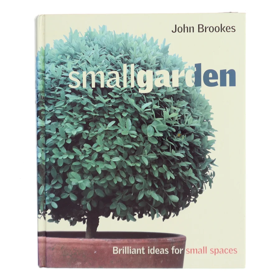 Small Garden af John Brookes (Bog)