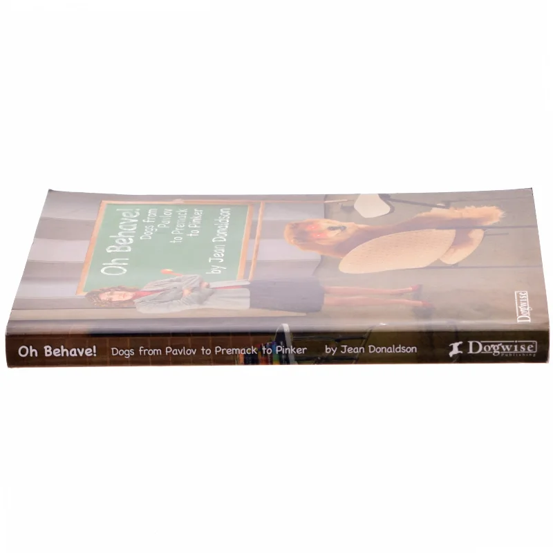 Oh behave! : dogs from Pavlov to Premack to Pinker (Bog)