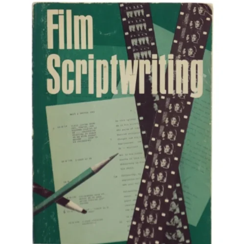 Film Scriptwriting: A practical Manual by Dwight V. Swain (Bog)