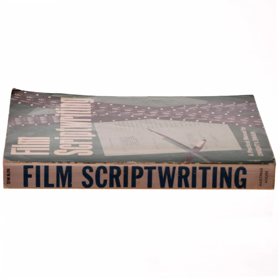 Film Scriptwriting: A practical Manual by Dwight V. Swain (Bog)