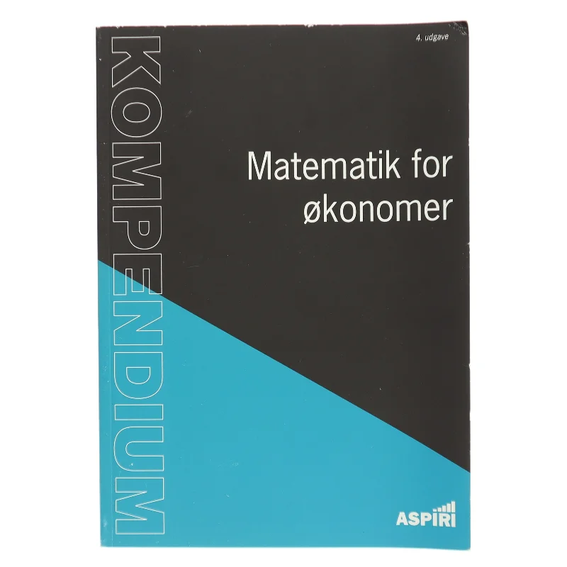 Kompendium i matematik for økonomer af Chresten Koed (Bog)