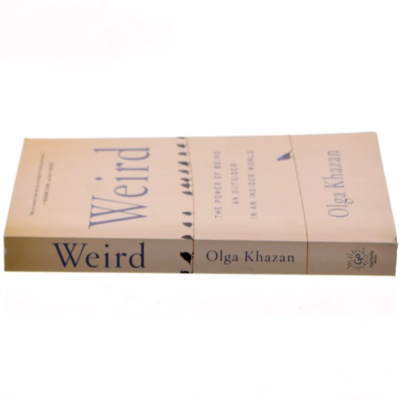 Weird af Olga Khazan (Bog)