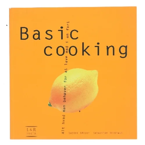 Basic cooking af Sabine Sälzer (Bog)