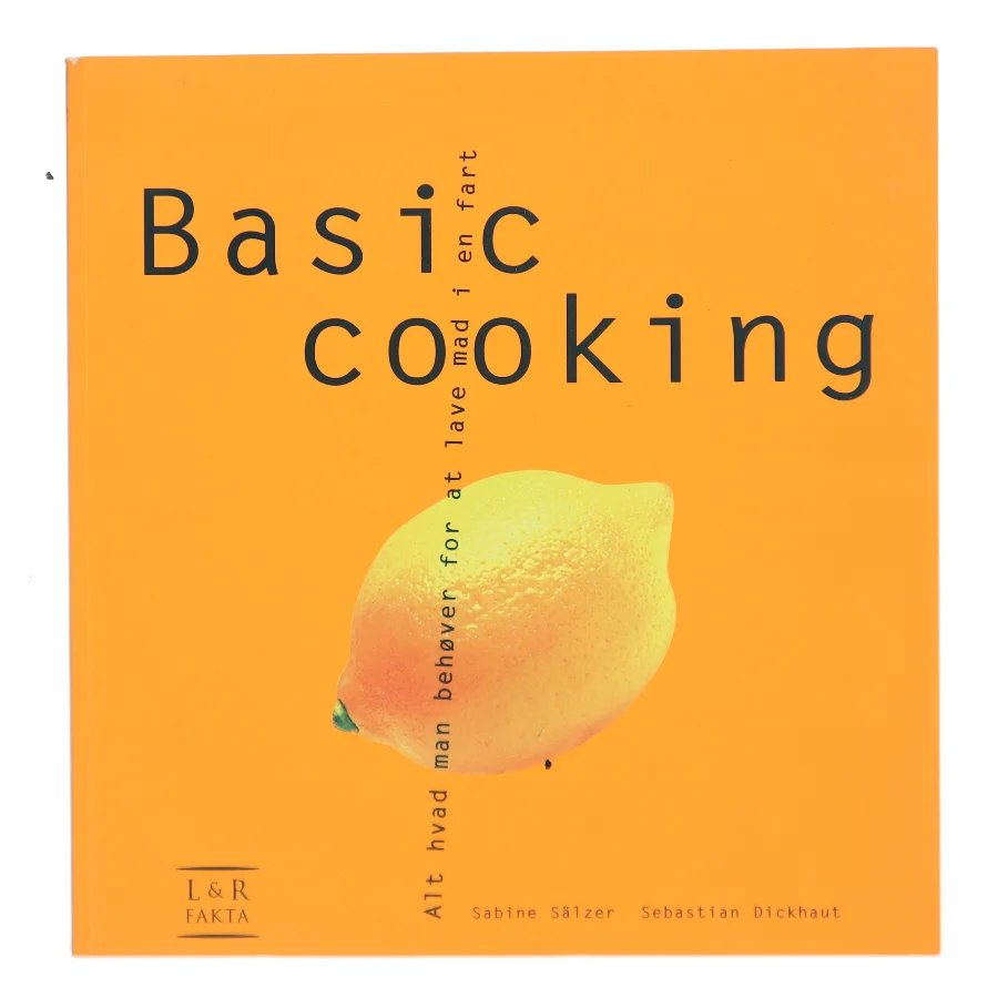 Basic cooking af Sabine Sälzer (Bog)