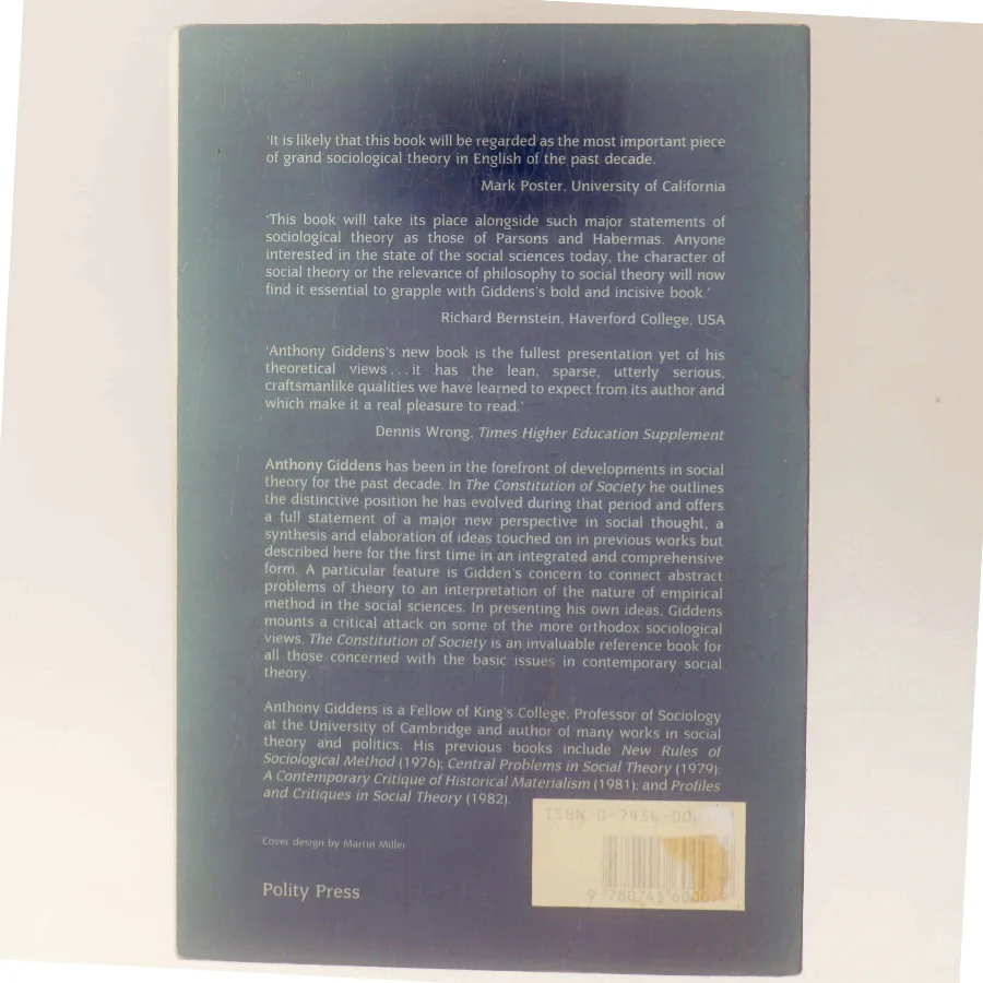 The constitution of society : outline of the theory of structuration af Anthony Giddens (Bog)